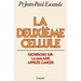 La deuxième cellule