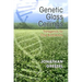Genetic Glass Ceilings: Transgenics for Crop Biodiversity