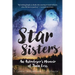 Star Sisters: An Astrologer's Memoir of Twin Loss