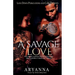 A Savage Love: The Heart Always Wants What the Mind Knows It Shouldn't Have