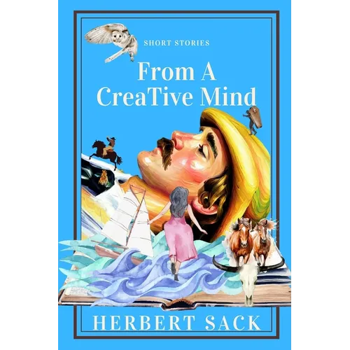 Short Stories from a Creative Mind