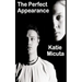 The Perfect Appearance