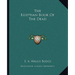 The Egyptian Book Of The Dead