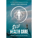 SelfCare: Lifestyle Medicine for the People