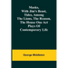 Masks, with Jim's beast, Tides, Among the lions, The reason, The house one act plays of contemporary life