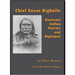Chief Eneas Bigknife: Kootenai Indian Patriot and Diplomat