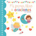 Mi Primer Libro de Oraciones. Con Texturas