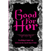 Good For Her: An Anthology of Women's Rage