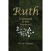 Ruth: Diamonds in the Darkness