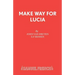 Make Way for Lucia