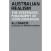 Australian Realism: The Systematic Philosophy of John Anderson