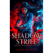 Shadow Strife: An Alaskan Folklore Urban Fantasy