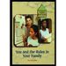 The Rules in Your Family