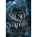 From the Silence of the Shadows