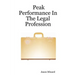 Peak Performance in the Legal Profession