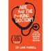 Are You the F**king Doctor?: Tales from the bleeding edge of medicine