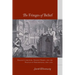 The Fringes of Belief: English Literature, Ancient Heresy, and the Politics of Freethinking, 1660-1760