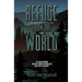 Refuge from the World