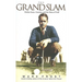 The Grand Slam: Bobby Jones, America, and the Story of Golf