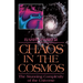 Chaos in the Cosmos: New Insights Into the Universe