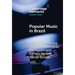 Popular Music in Brazil