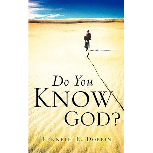 Do You Know God?