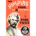 The Jumping Frog: And 18 Other Stories