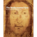 The Rediscovered Face, the Unmistakable Features of Christ