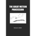 The Great Meteor Procession