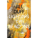 Lighting the Beacons: Kindling the Flame of Faith in Our Hearts