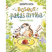 Un Bosque Patas Arriba. Bomba Fetida