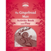 Classic Tales Second Edition the Gingerbread Man Activity Book & Play