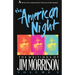 The American Night: The Writings of Jim Morrison