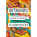 The Narrowing: A Journey Through Anxiety and the Body