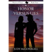 Honor Versus Lies