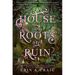 House of Roots and Ruin