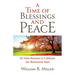 A Time of Blessings and Peace: 30 Mini-Retreats to Celebrate the Retirement Years