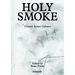 Holy Smoke: Censers Across Cultures
