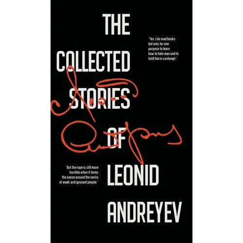 The Collected Stories of Leonid Andreyev