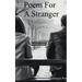 Poem for a Stranger