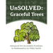 UnSOLVED: Graceful Trees: Advanced Yet Accessible Problems in Mathematics