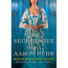 The Secret Wife of Aaron Burr: A Riveting Untold Story of the American Revolution