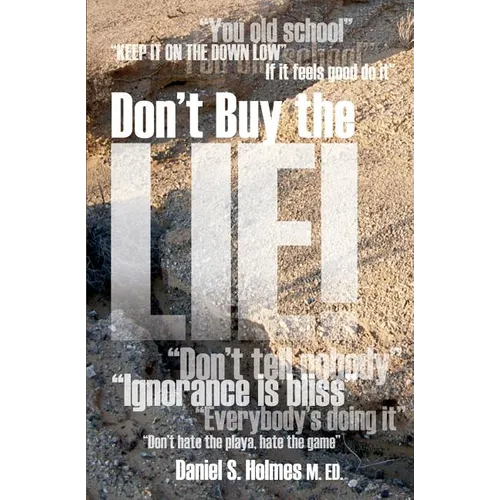 Don't Buy the Lie!