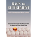 Rags to Retirement: Stories from People Who Retired Well on Much Less Than You'd Think