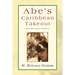 Abe's Caribbean Takeout
