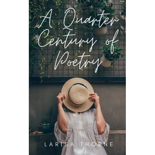 A Quarter Century of Poetry