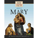 101 Surprising Facts about Mary