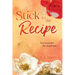 Stick to the Recipe