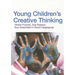 Young Children′s Creative Thinking