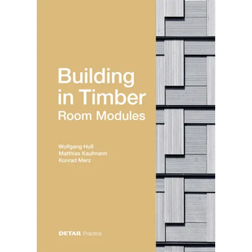 Building in Timber - Room Modules